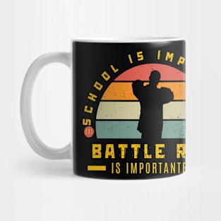 School is important but rap is importanter funny Mug